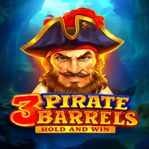 Experience the Thrill of 3PirateBarrels on A868.COM