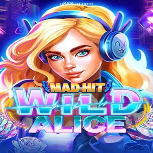 MadHitWildAlice: A Dive into the Enchanting World of Adventure and Strategy